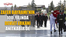 Zafer Bayramı'nın 100. yılında devlet erkanı Anıtkabir'de